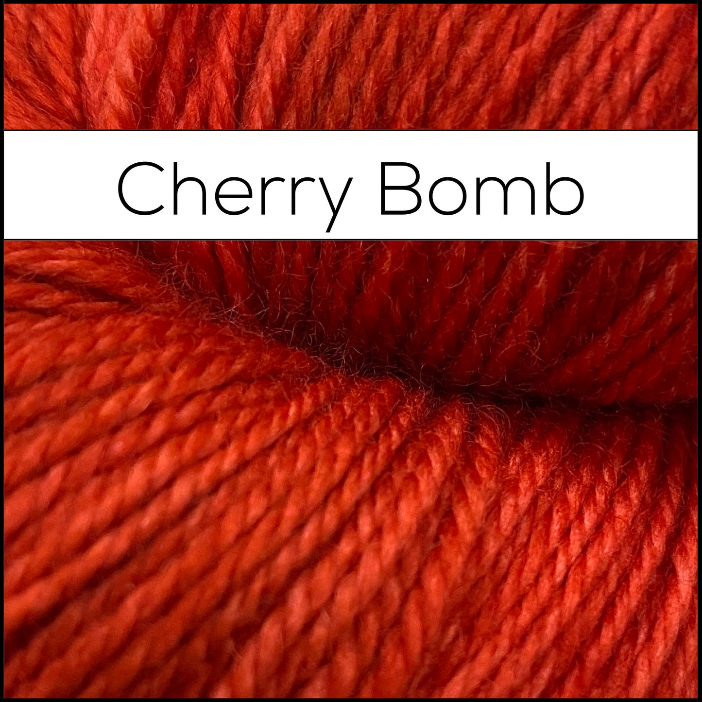 Cherry Bomb - Dye to Order