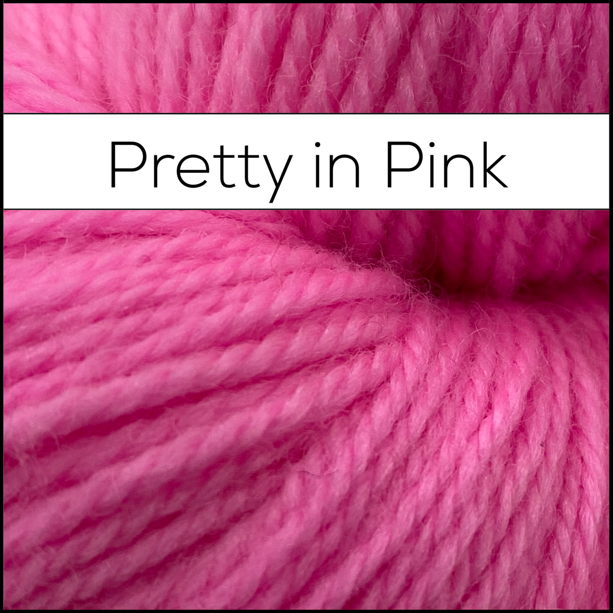 Pretty in Pink - Dye to Order
