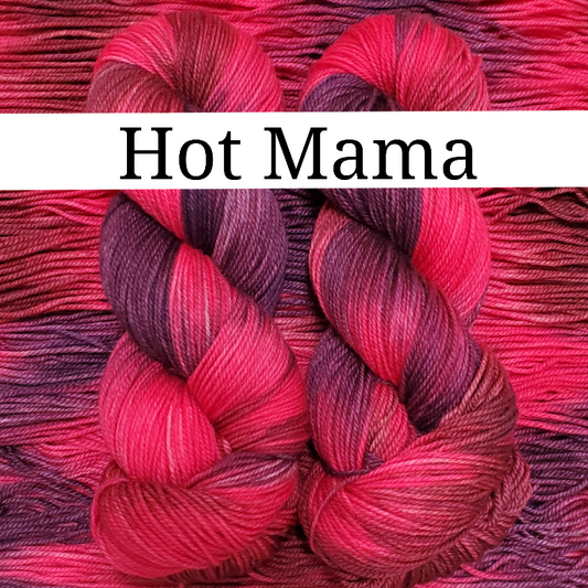Hot Mama - Dye to Order