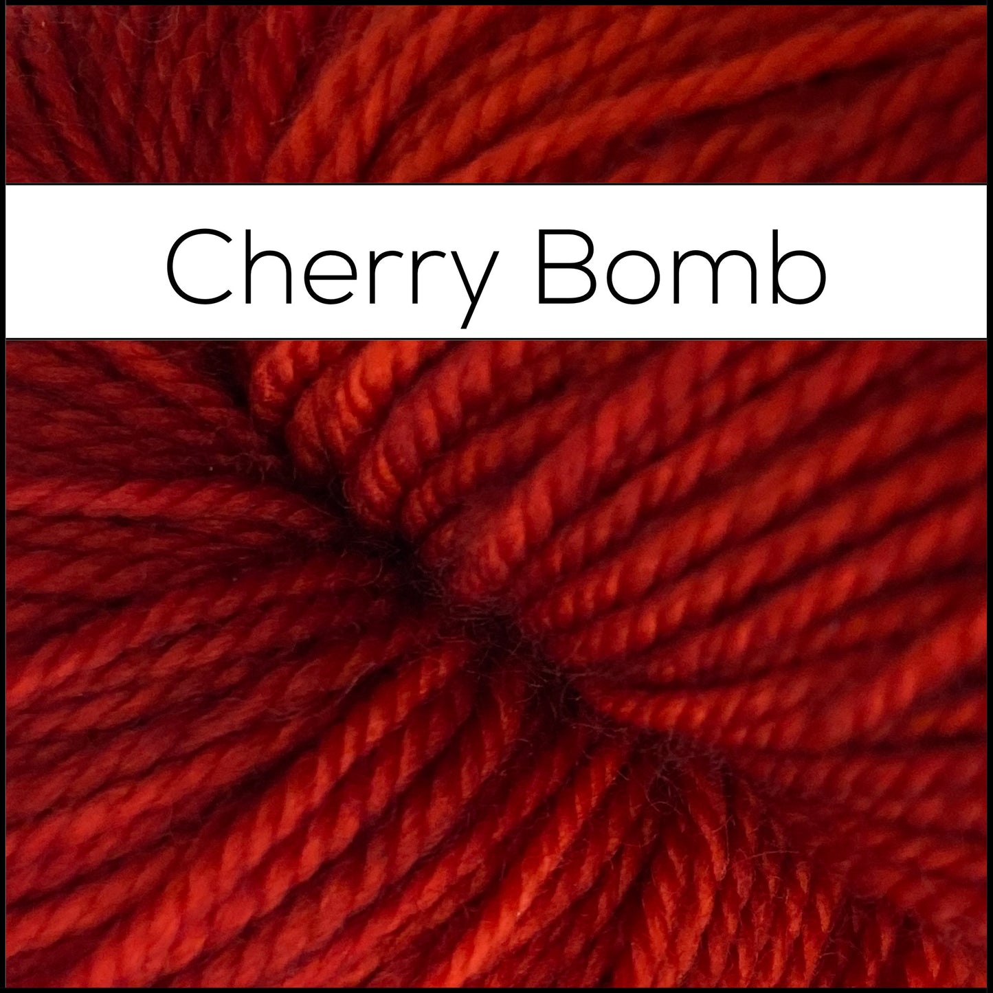 Cherry Bomb - Dye to Order
