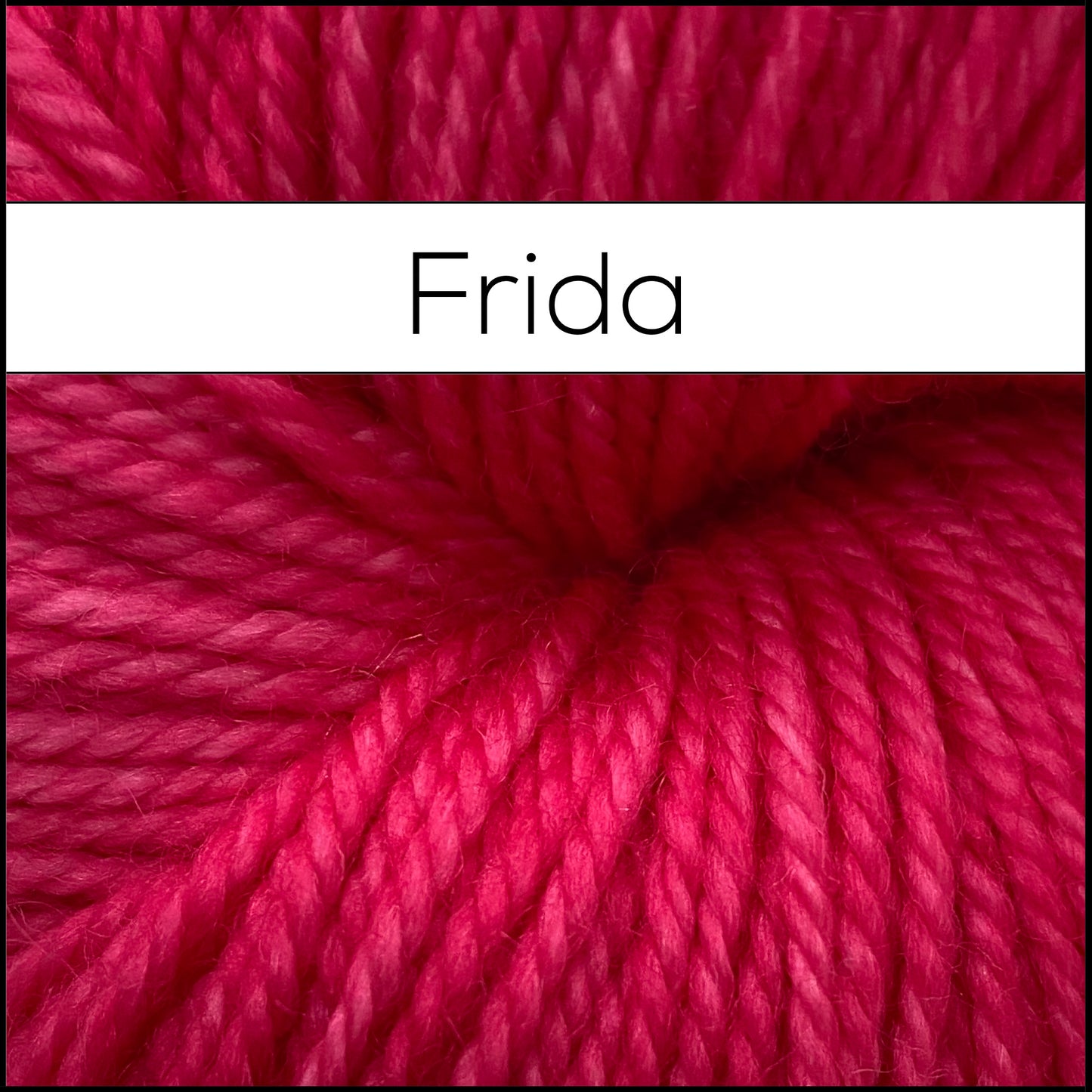 Frida - Dye to Order
