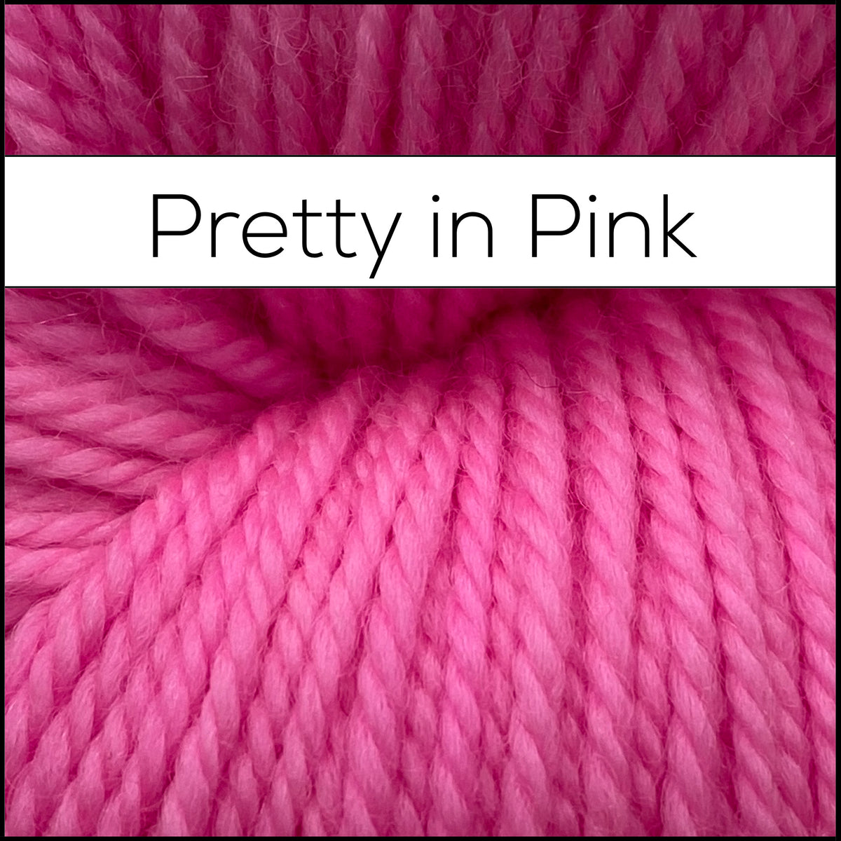 Pretty in Pink - Dye to Order