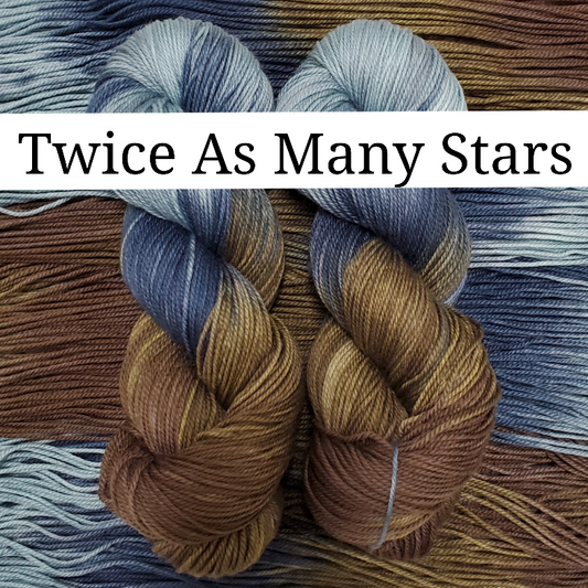 Twice As Many Stars - Dye to Order